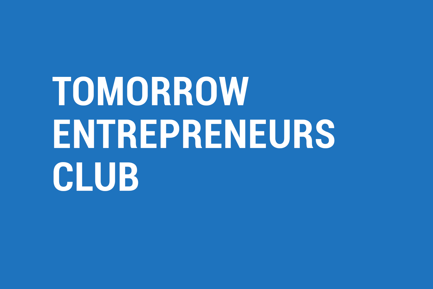 tomorrow entrepreneurs club
